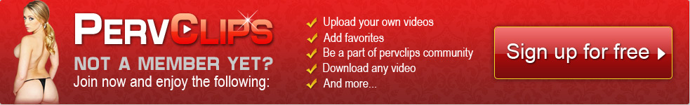 Pervclips.com - join our community banner - click here to join!